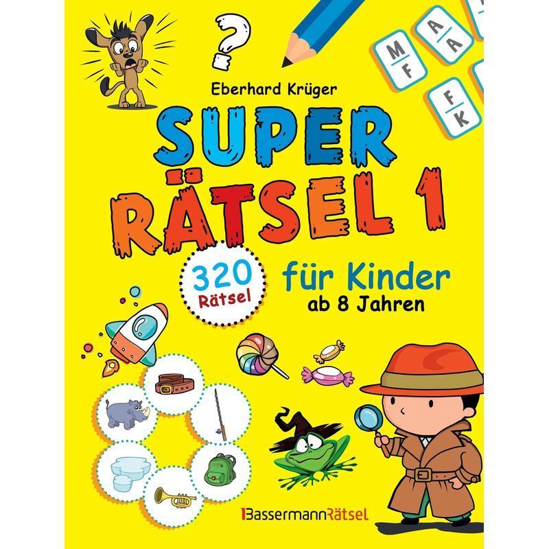 Super Puzzles 1 For Kids Ages 8+ With 320 Puzzles - Paperback - Eberhard Krüger - 400 Pages - German - 2026 - Bassermann - Ean 9783809453239