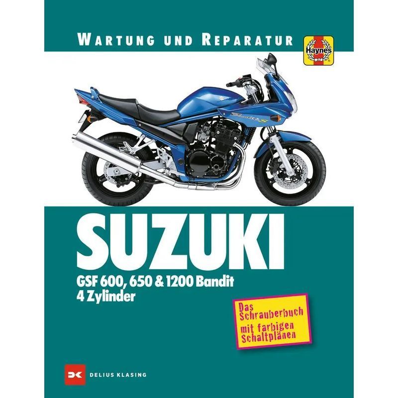 Image of Gsf 600, 650 & 1200 Bandit 4 Cylinder - Paperback - Matthew Coombs - 302 Pages - German - 2017 - Delius Klasing Publishing House - Ean 9783667110206