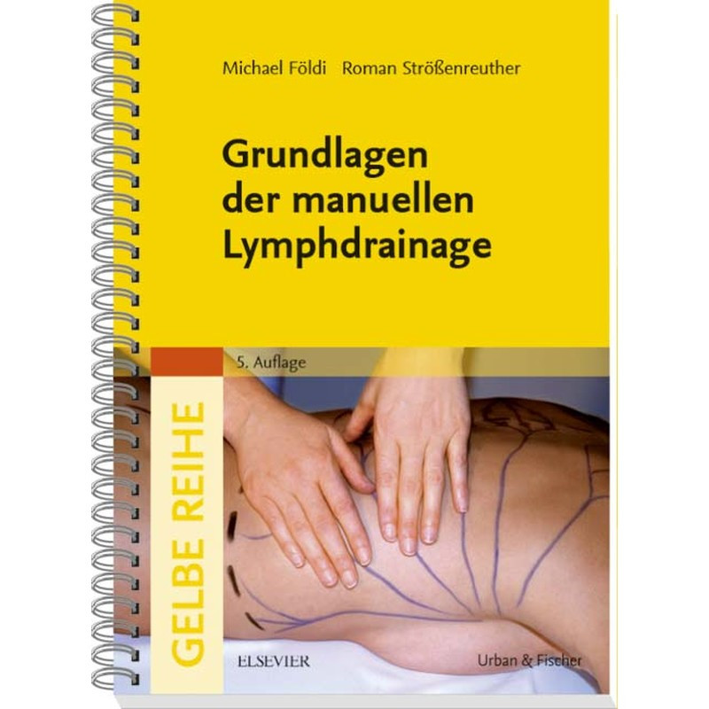 Fundamentals Of Manual Lymphatic Drainage - Michael Földi - Paperback - Ean 9783437453656
