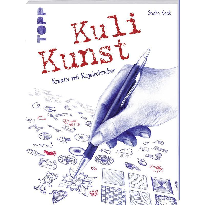 Image of Kuli Art - Book - Creative With Ballpoint Pen - Gecko Keck - 128 Pages - German - 2016 - Frechverlag Gmbh - Ean 9783772482168