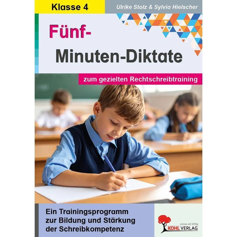 Kohl's Five-minute Dictations / 4th Grade - Paperback - Ulrike/hielscher, Sylvia Stolz - 48 Pages - German - 2008 - Kohl Verlag - Ean 9783866328754