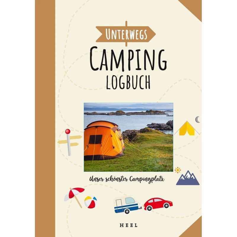 Image of On The Way: Camping Logbook - Book - Stephanie Fischer - 128 Pages - German - 2021 - Heel Verlag Gmbh - Ean 9783966641920