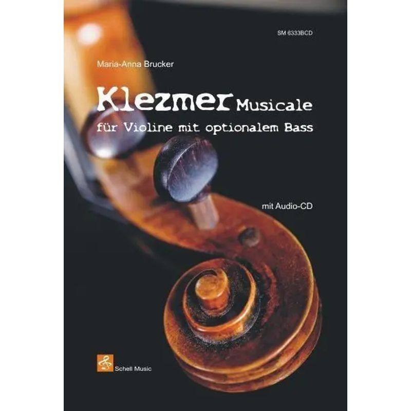 Image of Klezmer Music - Paperback - For Violin With Optional Bass (+free Online Audio) - Maria A Brucker - Klezmer Scores / Klezmer Music - Cardboard - German - 2025 - Schell Music - Ean 9783864111891