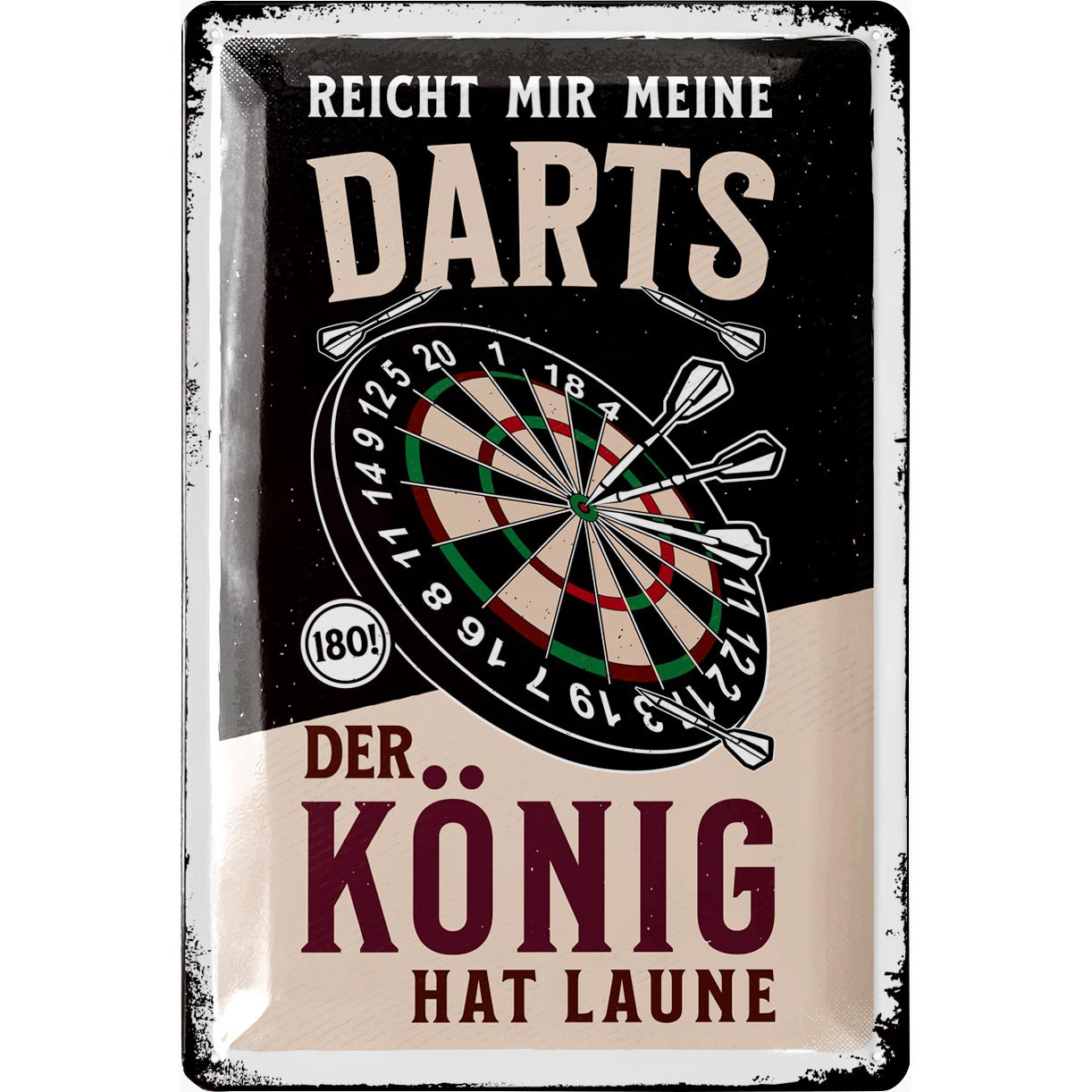 E-shop Retro Blechschild Dart - Bar und Partykeller Dekoration - Deko - lustiges Geschenk für Männer - Darts Schild DER KÖNIG HAT 180 SCORE - vintage