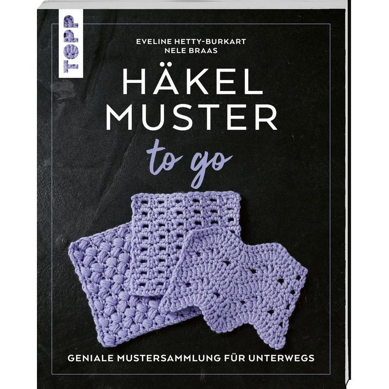 Image of Crochet Patterns To Go - Brilliant Pattern Collection For On-the-go - Nele Braas (and Others) - Paperback - 96 Pages - German - 2026 - Frechverlag Gmbh - Ean 9783735872234