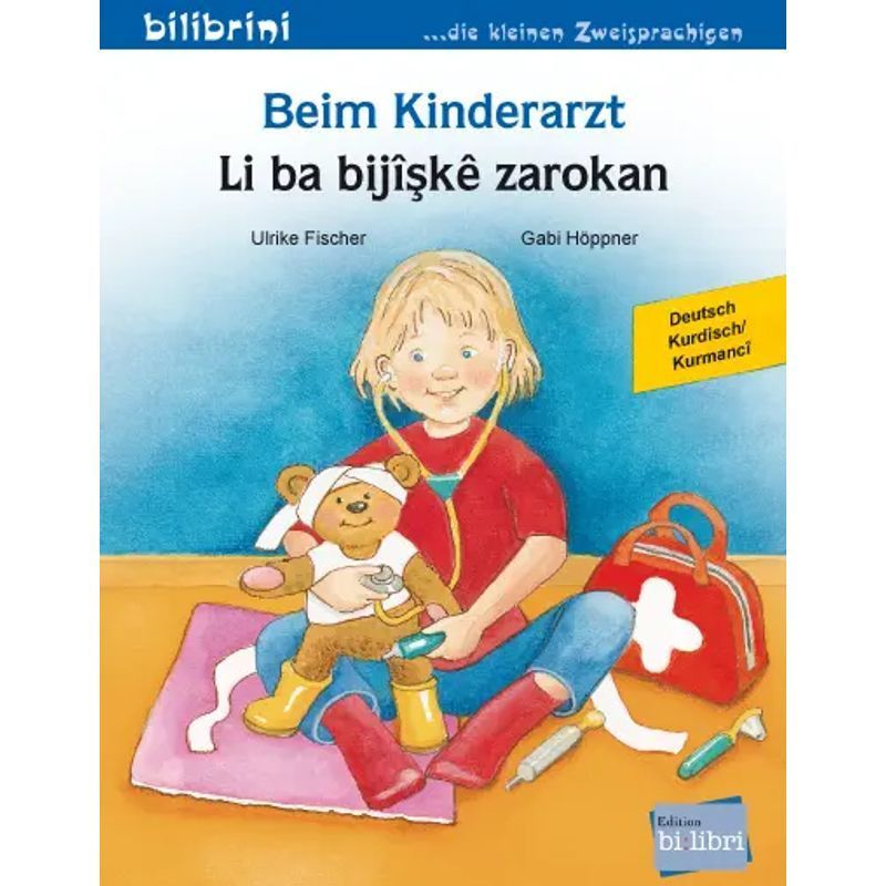 At The Pediatrician's (german-kurdish Kurmanji) / Bilingual Children's Book / Ulrike Fischer / Bilibri / Paperback / German / 2026