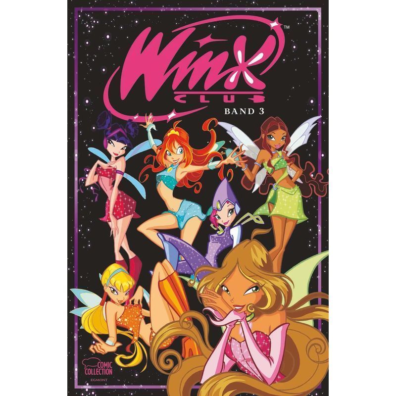 Winx Club 03 - Book - Iginio Straffi - 288 Pages - German - 2026 - Egmont Comic Collection - Ean 9783770411474