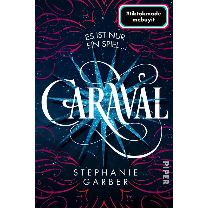 Image of Caraval - Paperback - Novel Enchanting And Imaginative: The Booktok Sensation - Stephanie Garber - Caraval - 400 Pages - German - 2023 - Piper Verlag Gmbh - Ean 9783492708210