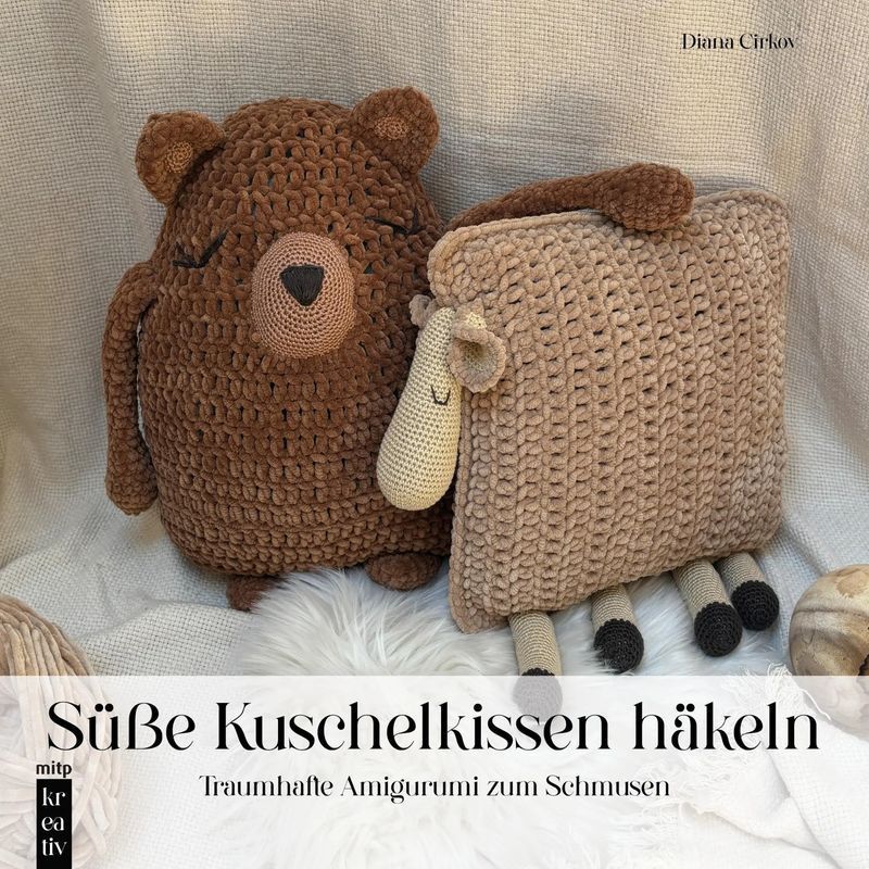 Image of Amigurumi Cuddle Pillow Crochet - Book - Sweet Animal Cuddle Pillows Made Of Chenille - Diana Cirkov - Mitp Creative - 96 Pages - German - 2025 - Mitp Publishing Gmbh - Ean 9783747509333