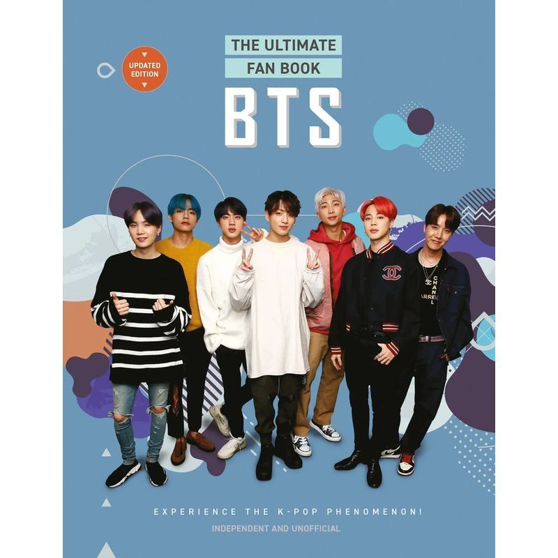 Bts - The Ultimate Fan Book / Experience The K-pop Phenomenon / Malcolm Croft / Welbeck Publishing Group Limited / Book / English / 2023