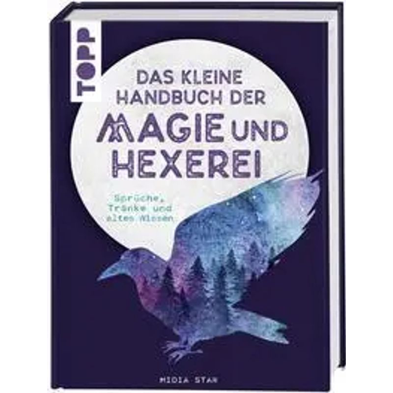 Image of The Little Handbook Of Magic And Sorcery - Book - Spells, Potions, And Ancient Knowledge - Midia Star - 144 Pages - German - 2019 - Frechverlag Gmbh - Ean 9783772453632