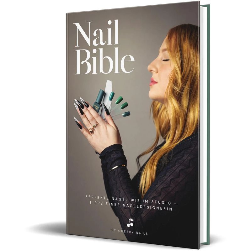 Image of Nail Bible / Perfect Nails Like In The Studio - Tips From A Nail Designer By Cherry Nails / Cherry Nails (and Others) / Ce Community Editions / Paperback / German / 2024