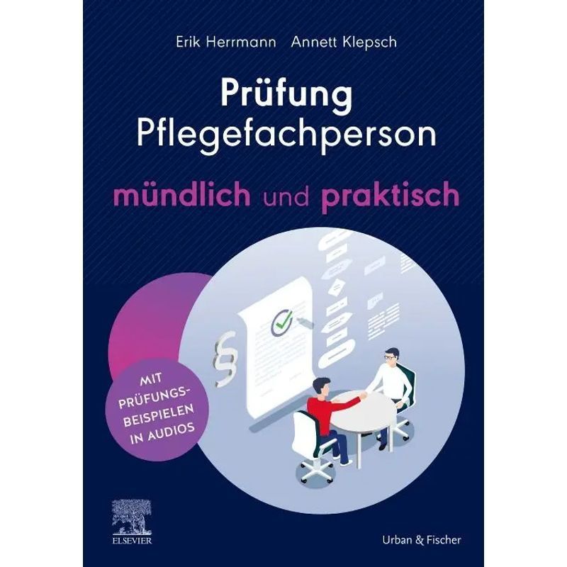 Image of Nursing Exam: Oral And Practical - With True-to-original Exam Examples In Audio - Annett Klepsch (and Others) - Paperback - Xii - German - 2025 - Urban & Fischer/elsevier - Ean 9783437251535
