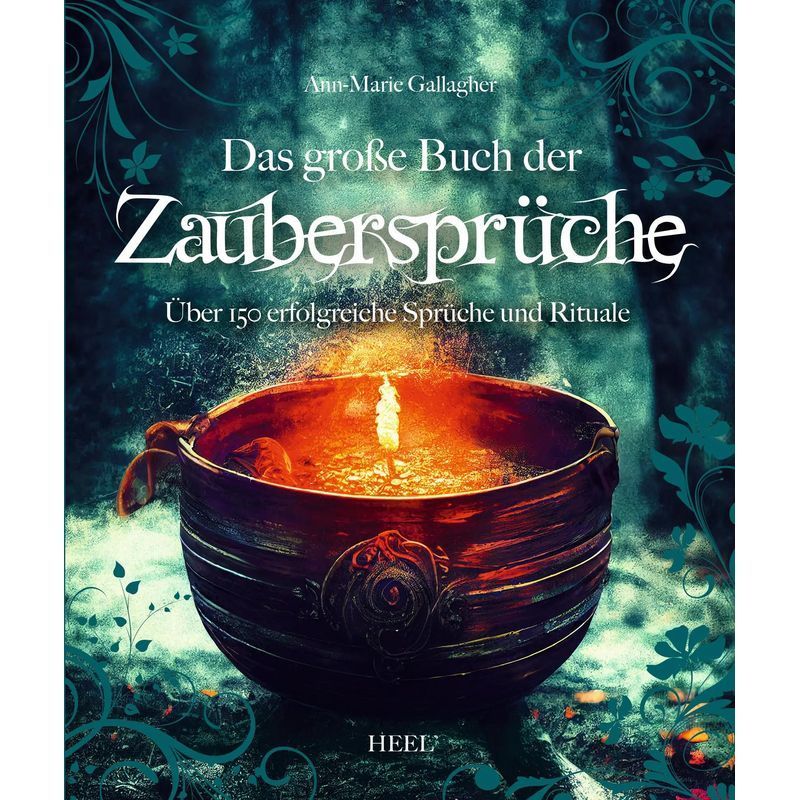Image of The Great Book Of Magic Spells - Over 150 Successful Spells And Rituals - Ann Marie Gallagher - Paperback - 400 Pages - German - 2023 - Heel Verlag Gmbh - Ean 9783898803045