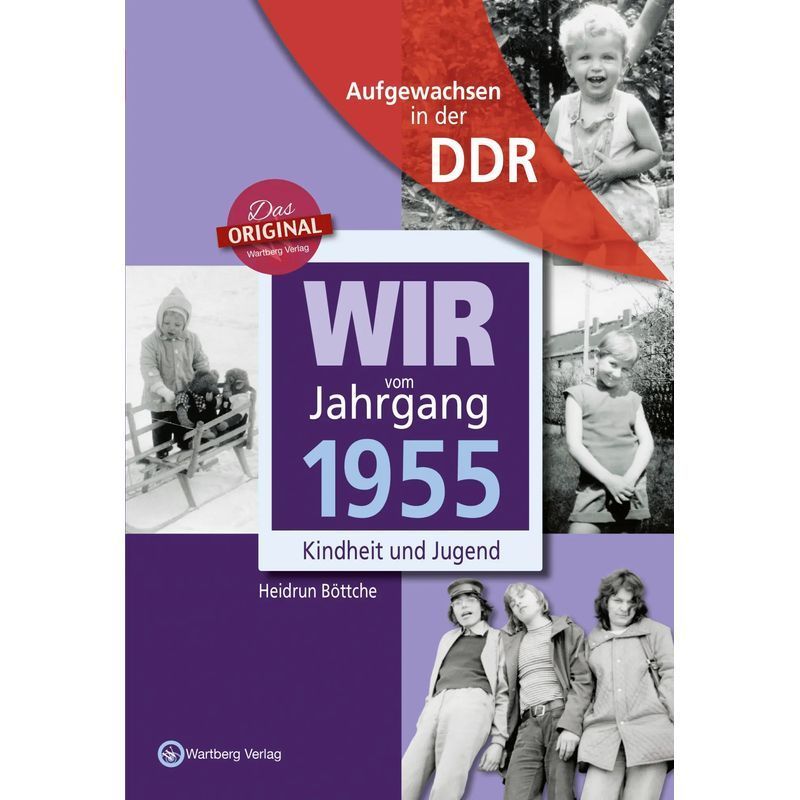 Image of We Of The Class Of 1955: Growing Up In The Gdr - Book By Heidrun Böttche - Growing Up In The Gdr - 64 Pages - German - 2014 - Wartberg Verlag - Ean 9783831331550