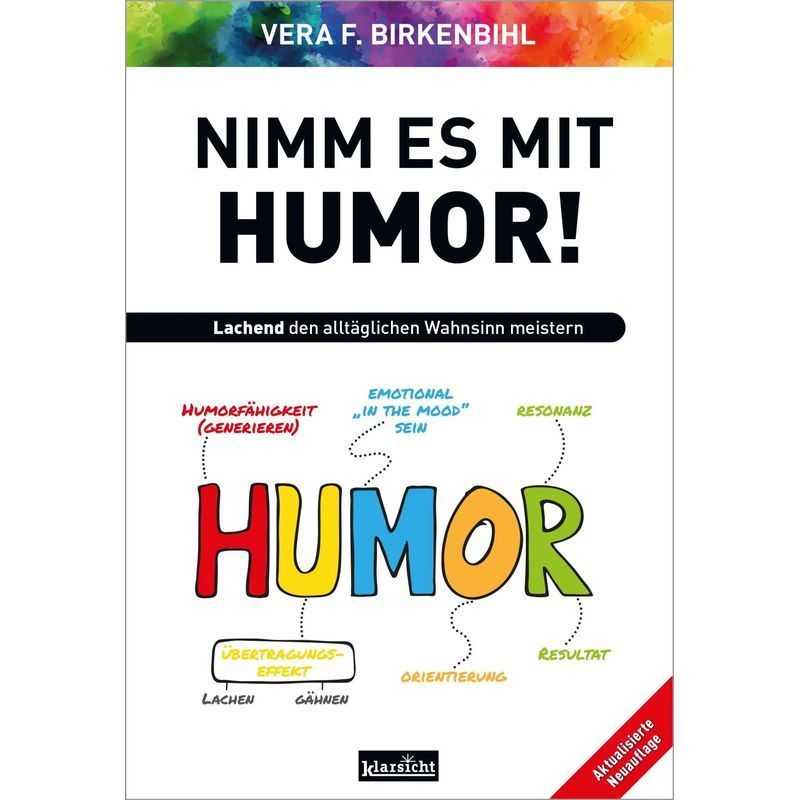 Image of Take It With Humor - Paperback - Mastering Everyday Madness With Laughter - Vera F. Birkenbihl - Mvg Verlag By Redline - 196 Pages - German - 2024 - Klarsicht Verlag - Ean 9783985842032