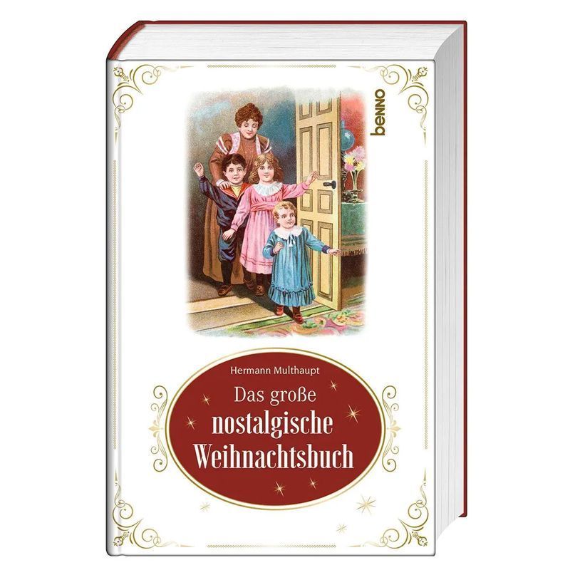Image of The Big Nostalgic Christmas Book - Hermann Multhaupt - Book - 232 Pages - German - 2023 - St. Benno Publishing House Gmbh - Ean 9783746264059