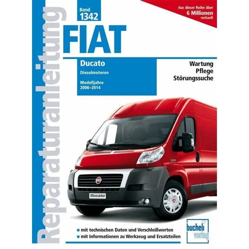 Image of Christoph Pandikow: Fiat Ducato Type 250 2.2l, 2.3l 3.0l Engines / Model Year From 2006-2014 / Paperback / German / 2025 / Bucheli Publishing Ag
