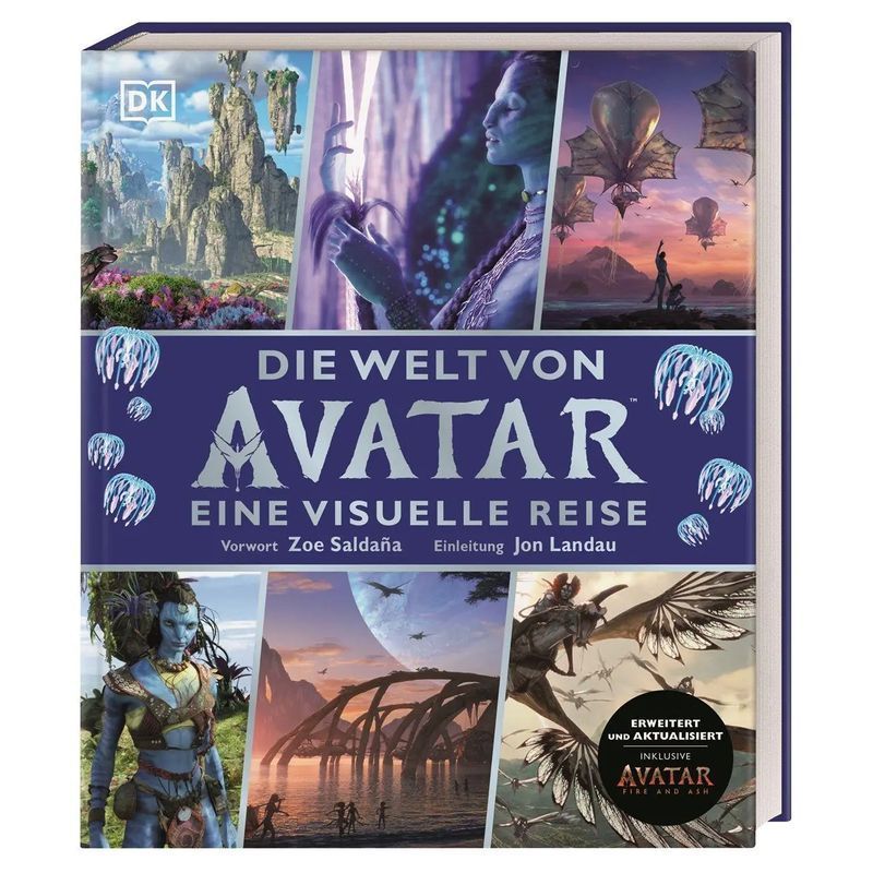 Image of The World Of Avatar - A Visual Journey. Expanded And Updated. Including Avatar Fire And Ash - Dk Publishing - Book - 200 Pages - German - 2025 - Dorling Kindersley Publishing - Ean 9783831052479