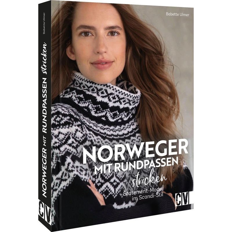 Image of Norwegian With Round Needles Knit - Paperback - Statement Mode In Scandi Style - Babette Ulmer - 128 Pages - German - 2022 - Christophorus Publishing - Ean 9783841067234