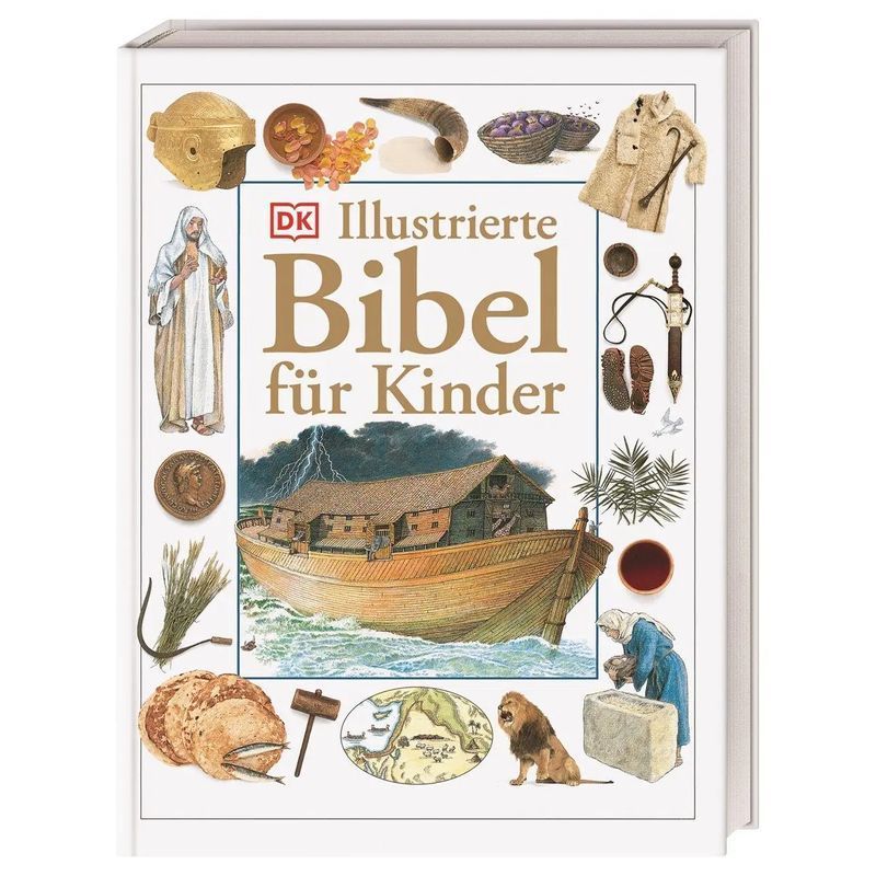 Image of Illustrated Bible For Children - Book - Selina Hastings - Exclusive Insights - 320 Pages - German - 2011 - Dorling Kindersley Publishing - Ean 9783831019205