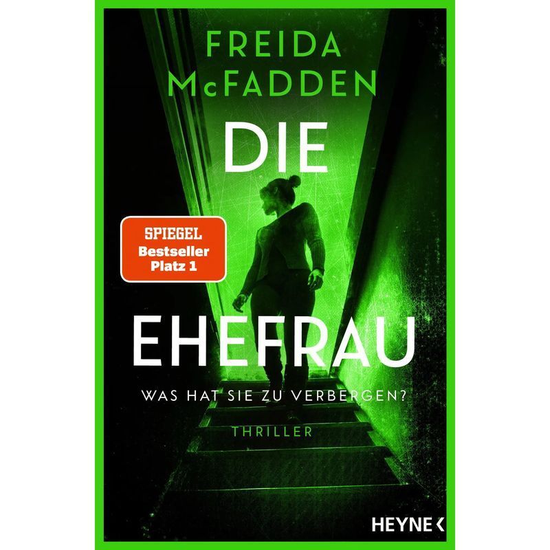 Image of The Wife What Is She Hiding - Paperback - Thriller The No.1 Bestseller Of The World Bestselling Author - Freida Mcfadden - 416 Pages - German - 2026 - Heyne Paperback - Ean 9783453428102
