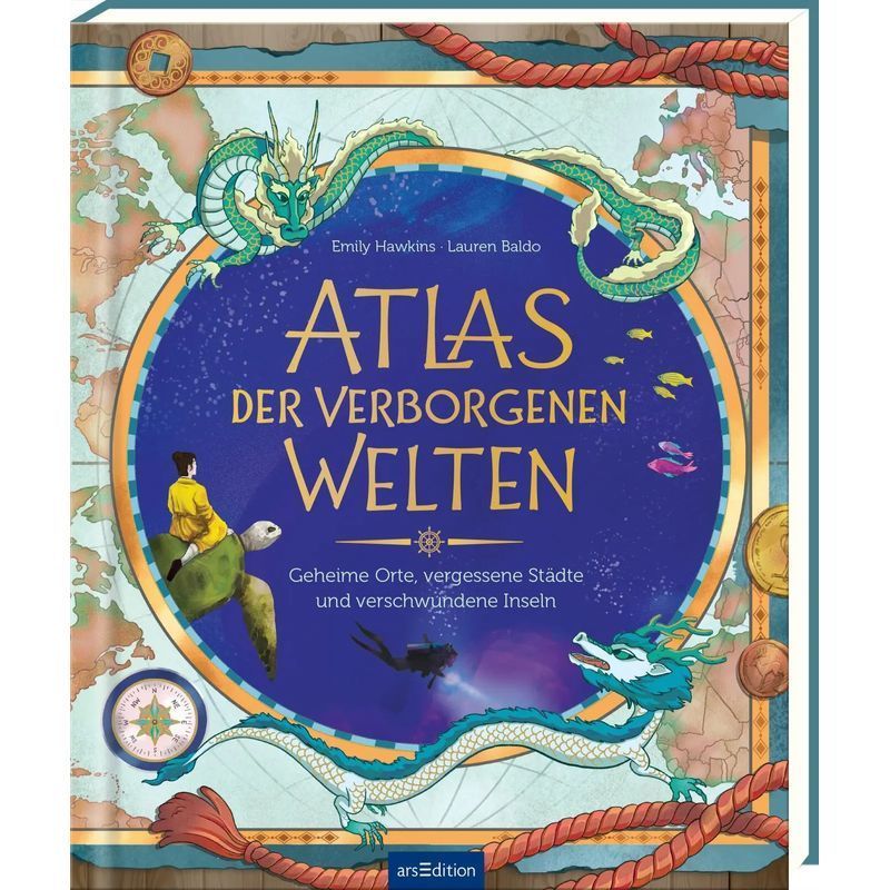 Image of Atlas Of Hidden Worlds - Book - Secret Places, Forgotten Cities, And Lost Islands - Emily Hawkins - Hardcover With Foil - 96 Pages - German - 2023 - Ars Edition Gmbh - Ean 9783845851747