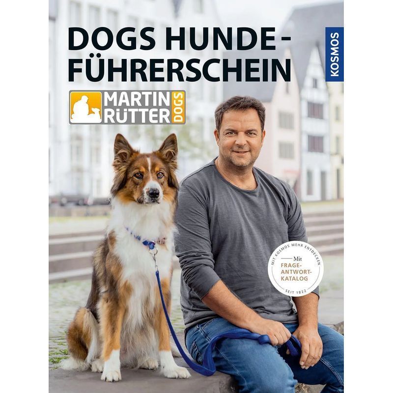 Image of Dogs Dog Training License - Book - With Question And Answer Catalog - Martin Rütter (and Others) - 255 Pages - German - 2021 - Franckh Kosmos - Ean 9783440171806