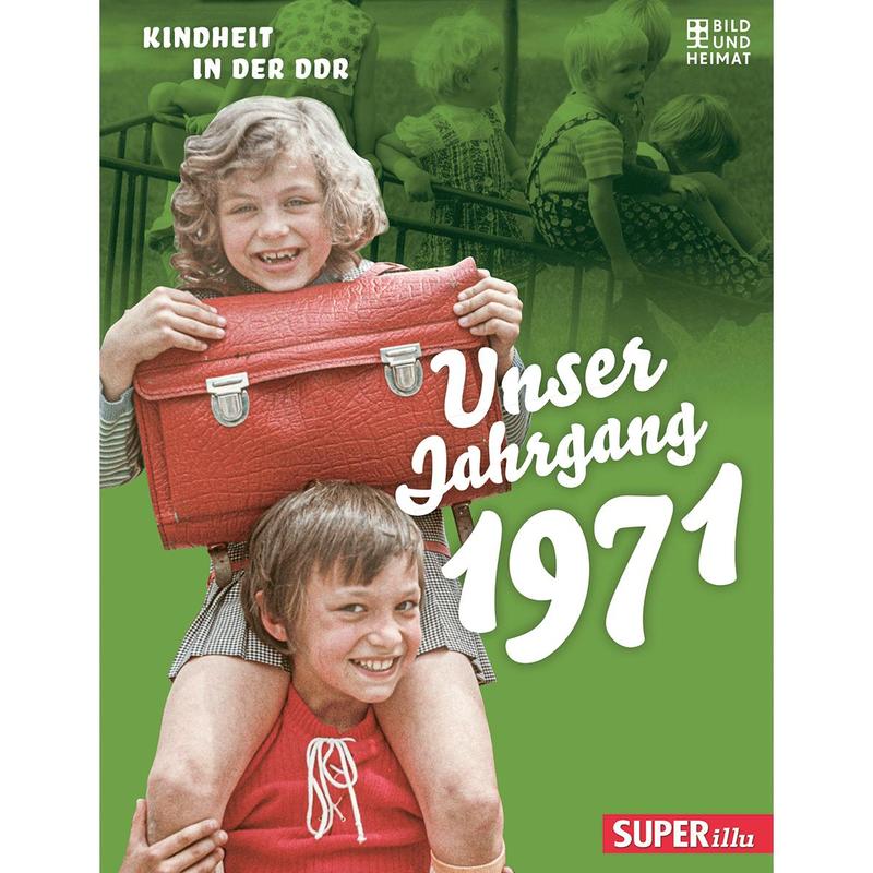 Our Class Of 1971: Childhood In The Gdr