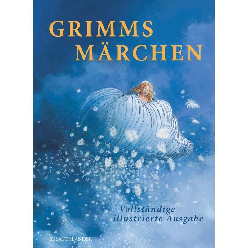 Jacob Grimm (et Al.): Grimm's Fairy Tales / Complete Illustrated Edition / Book / German / 2007 / Fischer Sauerländer