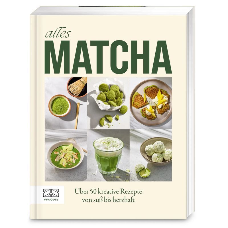 Image of All Matcha - Paperback - Over 50 Creative Recipes From Sweet To Savory - Inga Pfannebecker - 128 Pages - German - 2025 - Zs Publishing - Ean 9783965845473