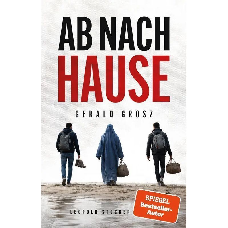 Off Home - Book - Gerald Grosz - 190 Pages - German - 2026 - Stocker Leopold Publishing House - Ean 9783702023409