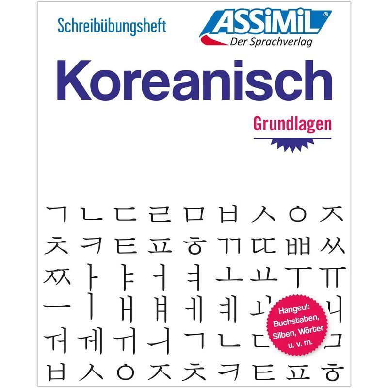 Assimil Korean - Hangeul Script Workbook - Paperback - Writing Exercises For Beginners - Assimil Gmbh - 128 Pages - German - 2023 - Assimil Publishing Gmbh - Ean 9783896253774