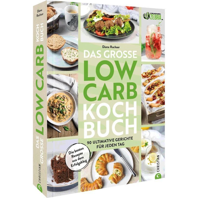 Image of The Big Low Carb Cookbook - Book - 90 Ultimate Recipes For Every Day - Diana Ruchser - 184 Pages - German - 2022 - Christian Publishing House - Ean 9783959616843