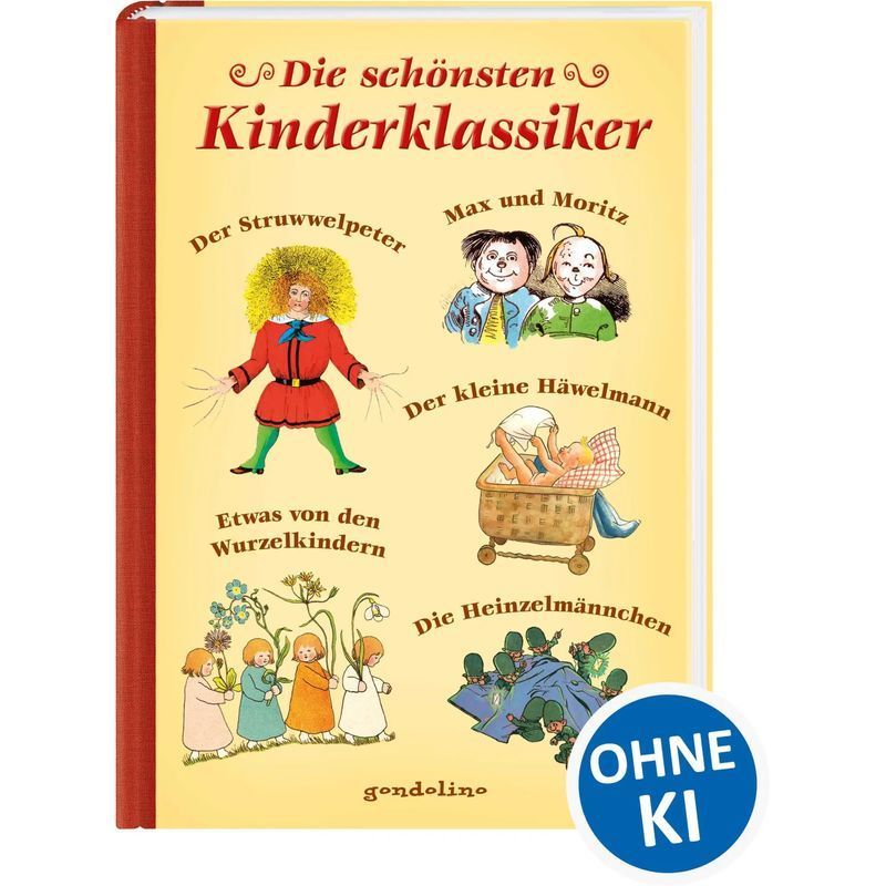 Image of The Most Beautiful Children's Classics - Book - 124 Pg. - German - 2012 - Verlag Gmbh - Ean 9783811232846