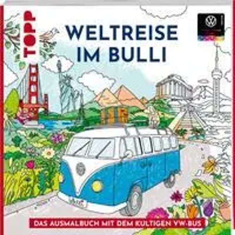 Colorful World Trip Around The World In A Bulli - Paperback - German