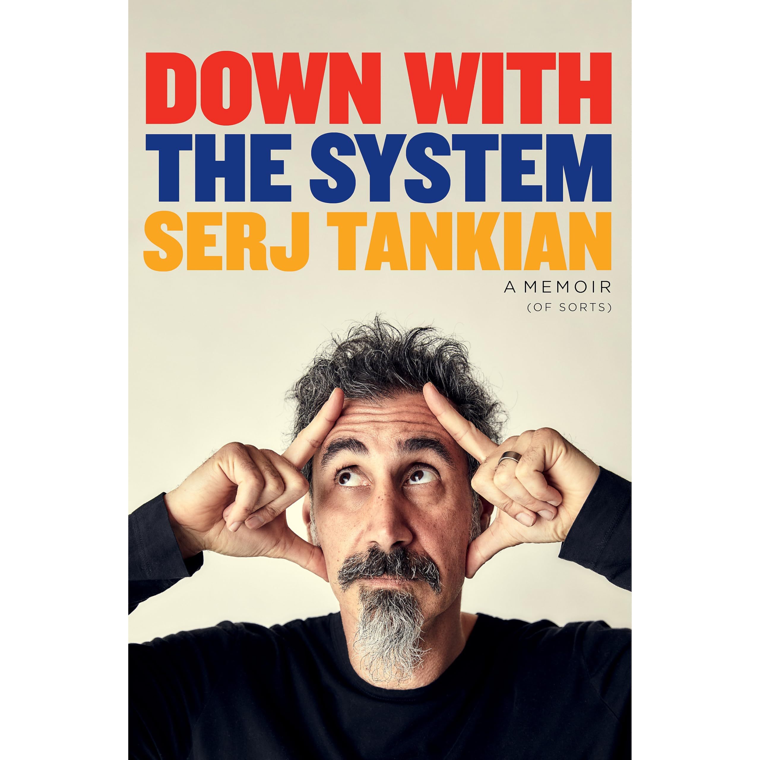 TEMU Down With The System: The Highly-awaited Memoir From The System Of A Down Legend