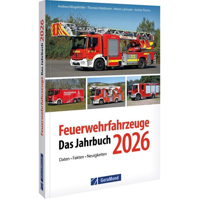 Image of Firefighting Vehicles 2026 - Paperback - The Yearbook - Andreas Klingelhöller (et Al.) - Sutton Archive Images - 160 Pages - German - 2025 - Geramond Verlag - Ean 9783987022470