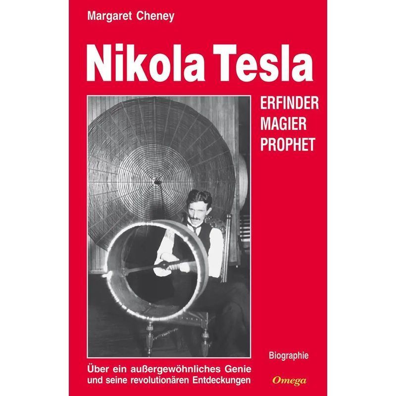 Nikola - Inventor, Magician, Prophet: About An Extraordinary Genius And His Revolutionary Discoveries - Margaret Cheney - Book - 404 Pages - German - 2001 - Verlag - Ean 9783930243013