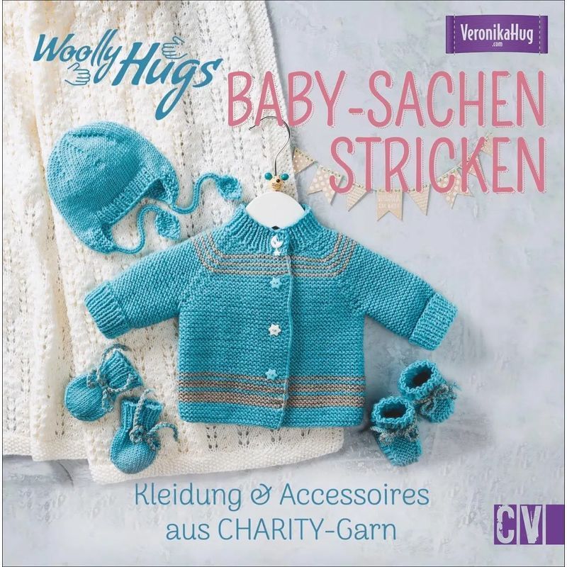 Image of Woolly Hugs Baby Knits - Book - Clothing & Accessories From Charity Yarn - Veronika Hug - 72 Pp. - German - 2022 - Christophorus Publishing - Ean 9783841065575