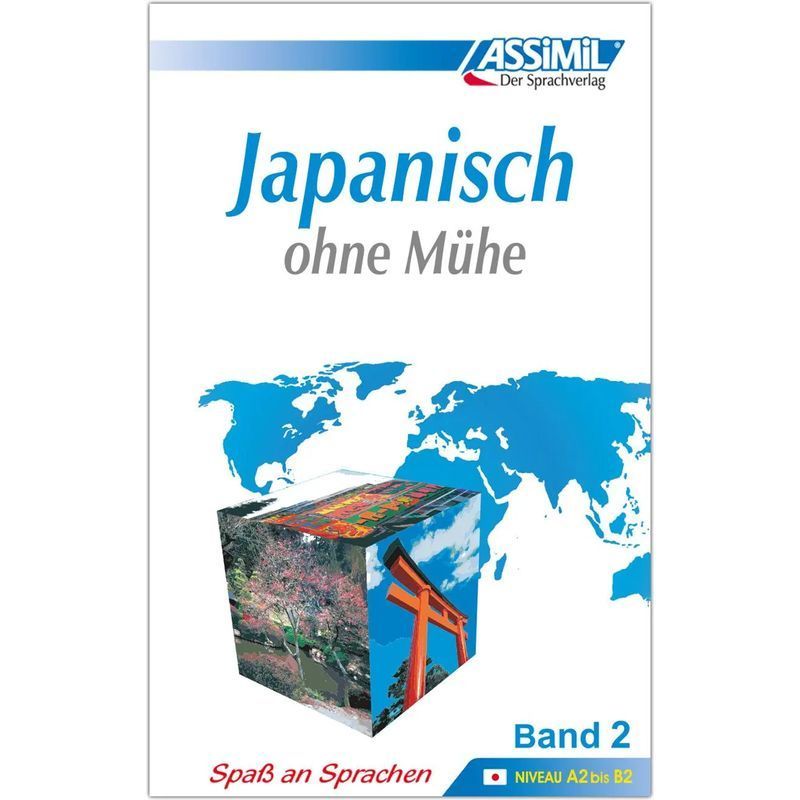 Image of Thus. Japanese Without Effort 2. Textbook - Book - Catherine Garnier (et Al.) - Assimil Self-study Course For Germans - 576 Pages - German - 2017 - Assimil Publishing House Gmbh - Ean 9782700501513