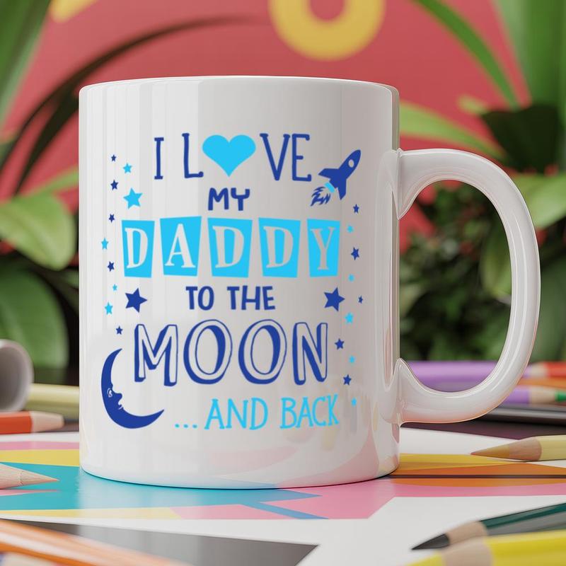 TEMU Funny Mug I Love My Daddy To The Moon And Back (blue) 11oz White Ceramic Coffee Mug Novelty Print Tea Cup Funny Unique Gift For Men Women