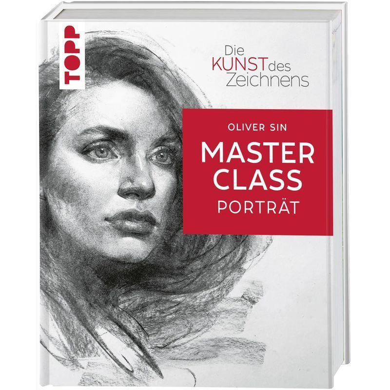 Image of The Art Of Drawing Masterclass Portrait - Book - Oliver Sin - The Art Of Drawing - 160 Pages - German - 2023 - Frechverlag Gmbh - Ean 9783735881021
