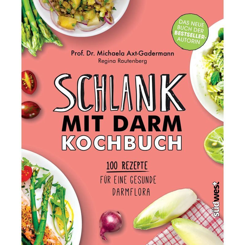 Image of Slim With Gut Cookbook - Book - 100 Recipes For A Healthy Intestinal Flora - Michaela Axt Gadermann (et Al.) - 192 Pages - German - 2018 - Suedwest Verlag - Ean 9783517096438