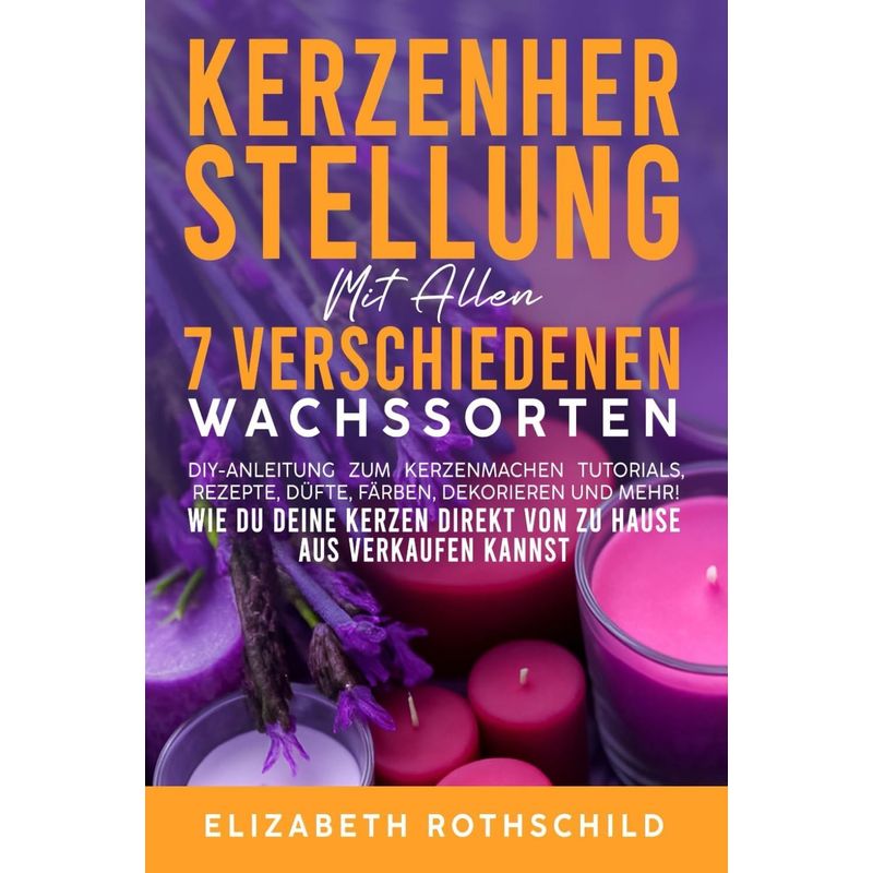 candle making with   different wax types german edition