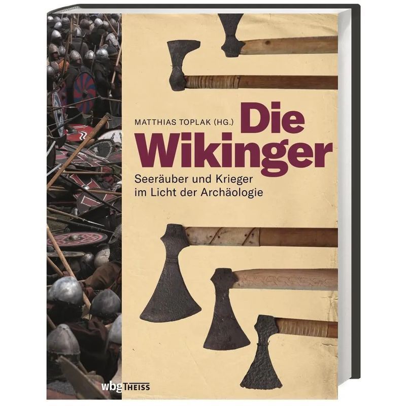 Image of The Vikings - Book - Pirates And Warriors In The Light Of Archaeology - Matthias S. Toplak - 112 Pages - German - 2021 - Herder Verlag Gmbh - Ean 9783806242904