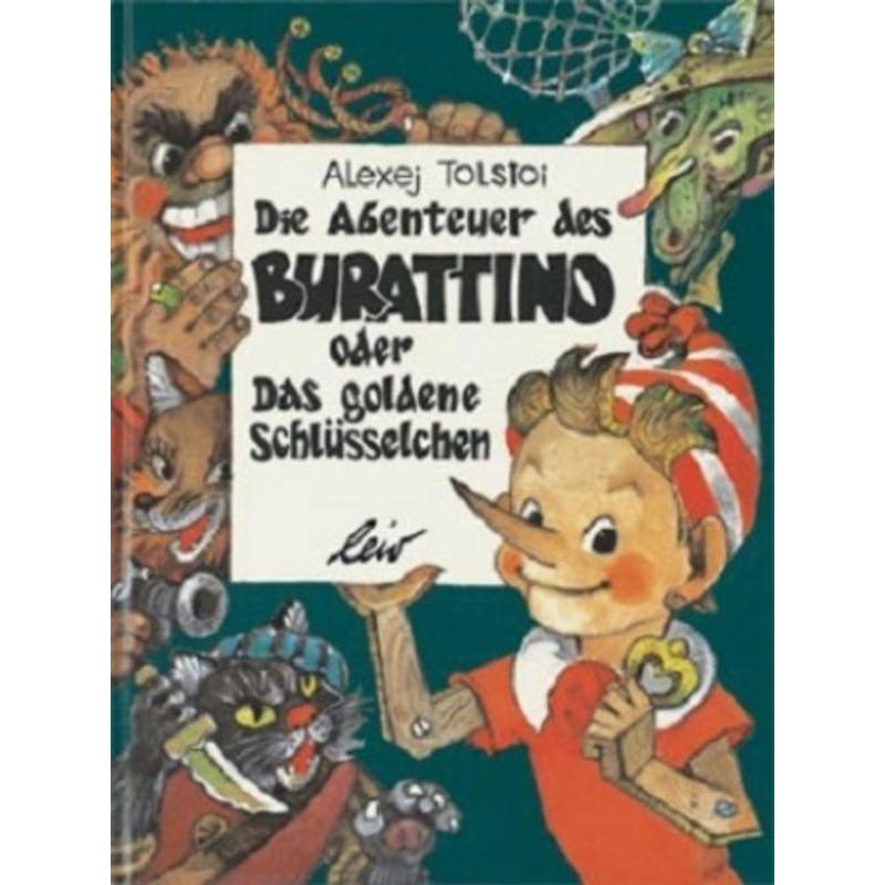 The Adventures Of Burattino - Or The Golden Key - Picture Books - Alexei Tolstoy - Book - Pages 127 - German - 2012 - Leiv Leipzig Children's Book - Ean 9783896033918