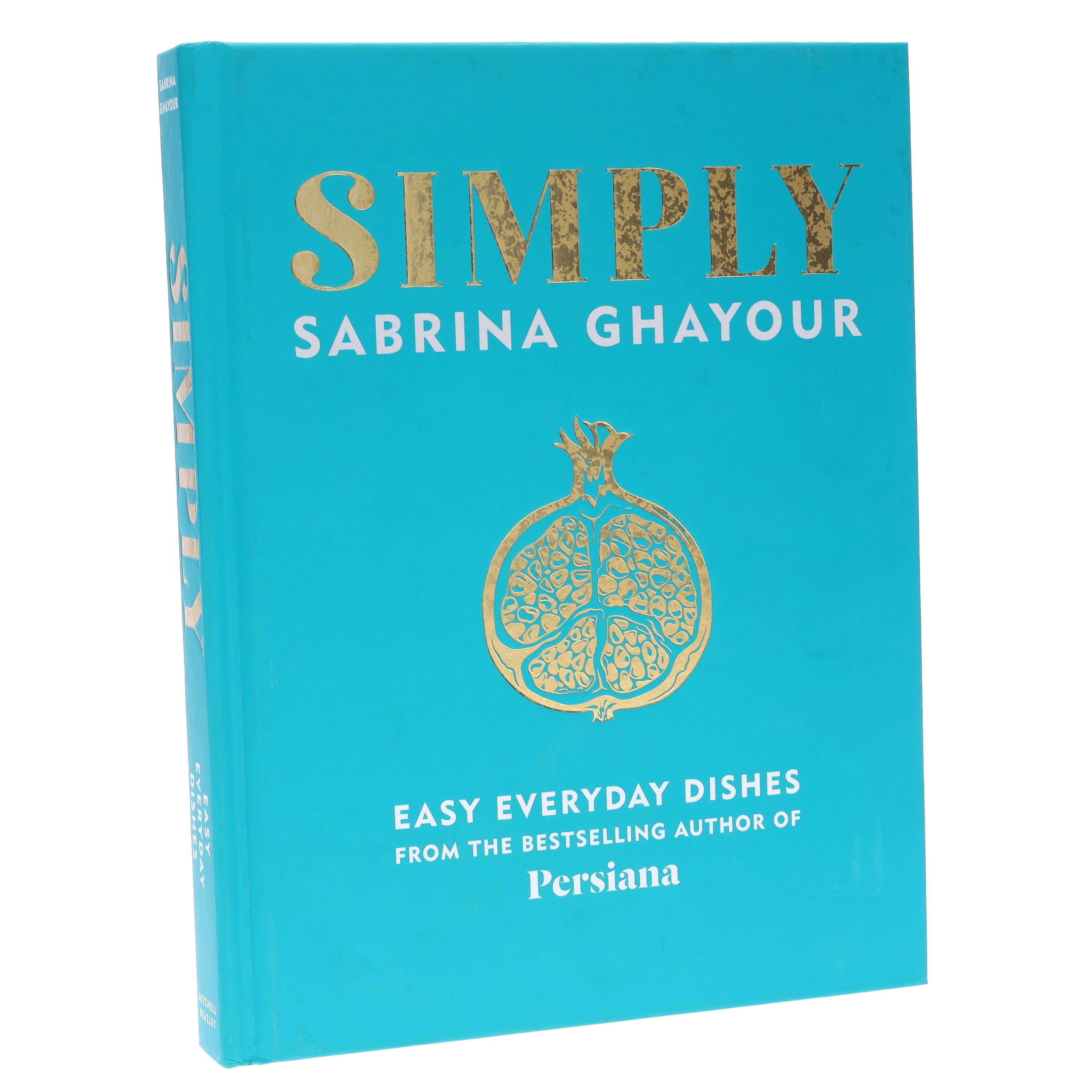 TEMU Simply: Easy Everyday Dishes By Sabrina Ghayour - Non Fiction - Hardback