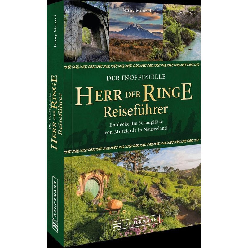Image of The Unofficial Lord Of The Rings Travel Guide - Paperback - Discover The Locations Of Middle-earth In New Zealand - Jenny Menzel - 208 Pages - German - 2026 - Bruckmann Verlag Gmbh - Ean 9783734332210