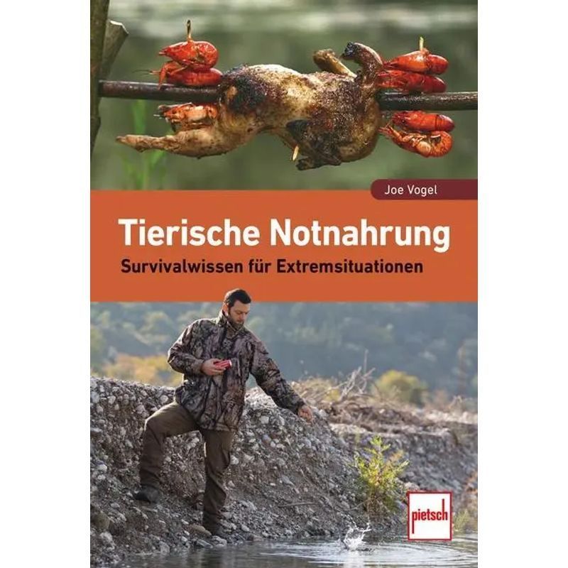 Animal Emergency Food - Survival Knowledge For Extreme Situations - Joe Vogel - Paperback - 208 Pages - German - 2024 - Motorbuch Verlag - Ean 9783613509733